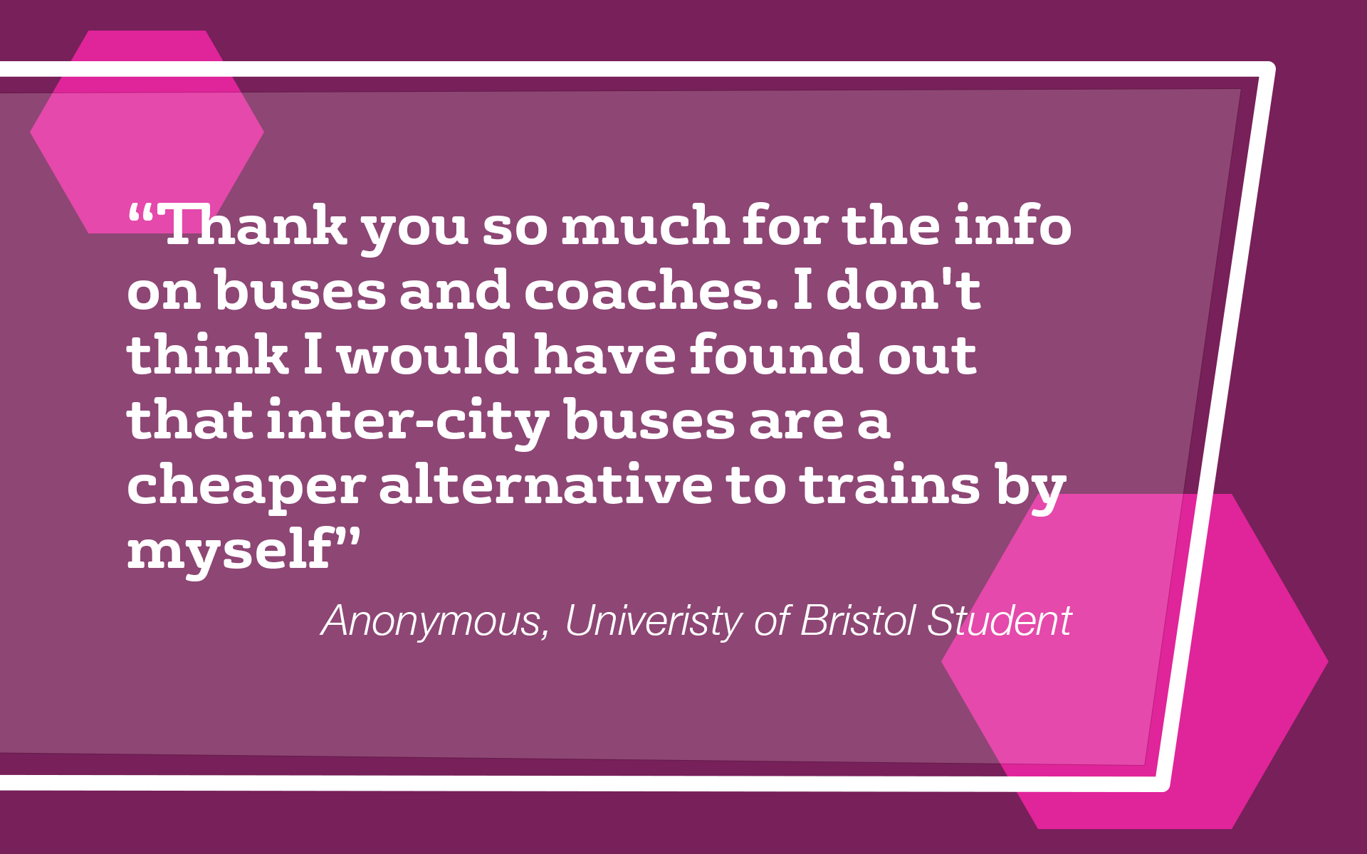 Quote from an anonymous University of Bristol student